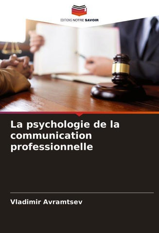 La psychologie de la communication professionnelle