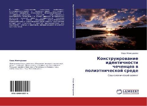 Konstruirowanie identichnosti chechencew w poliätnicheskoj srede
