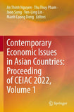 Contemporary Economic Issues in Asian Countries: Proceeding of CEIAC 2022, Volume 1