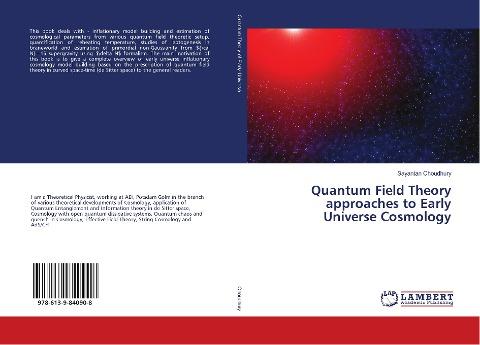 Quantum Field Theory approaches to Early Universe Cosmology