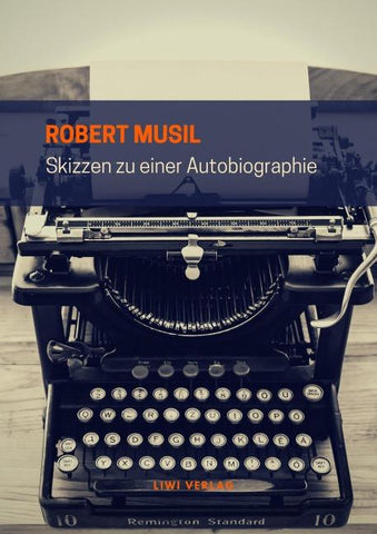 Skizzen zu einer Autobiographie