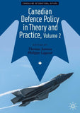 Canadian Defence Policy in Theory and Practice, Volume 2