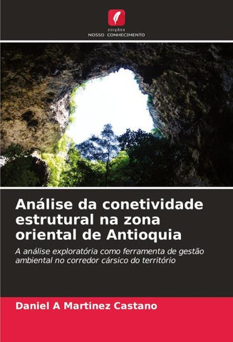 Análise da conetividade estrutural na zona oriental de Antioquia