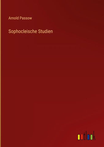 Sophocleische Studien