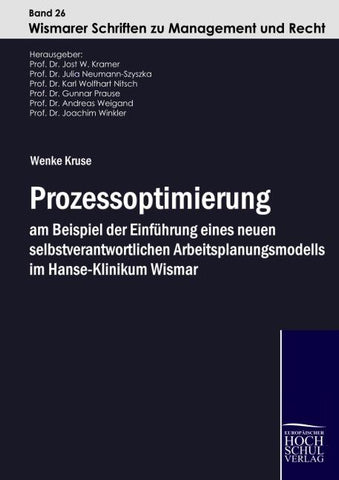 Prozessoptimierung am Beispiel der Einführung eines neuen selbstverantwortlichen Arbeitsplanungsmodells im Hanse-Klinikum Wismar