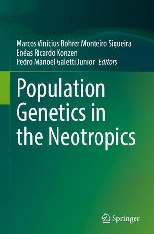 Population Genetics in the Neotropics