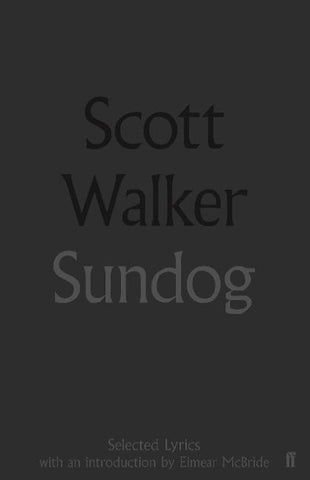 Sundog: Selected Lyrics