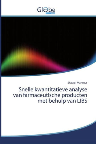 Snelle kwantitatieve analyse van farmaceutische producten met behulp van LIBS