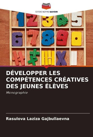 DÉVELOPPER LES COMPÉTENCES CRÉATIVES DES JEUNES ÉLÈVES