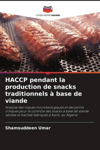 HACCP pendant la production de snacks traditionnels à base de viande