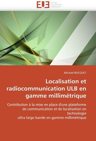 Localisation et radiocommunication ULB en gamme millimétrique