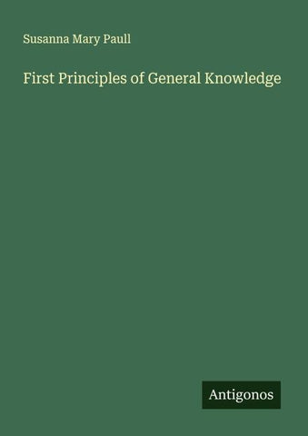 First Principles of General Knowledge