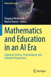 Mathematics and Education in an AI Era