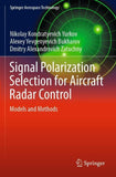 Signal Polarization Selection for Aircraft Radar Control