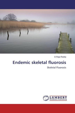 Endemic skeletal fluorosis