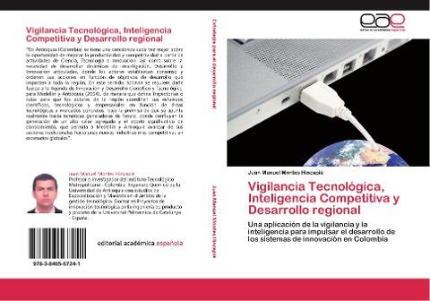 Vigilancia Tecnológica, Inteligencia Competitiva y Desarrollo regional