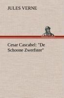 Cesar Cascabel: "De Schoone Zwerfster"