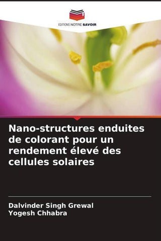 Nano-structures enduites de colorant pour un rendement élevé des cellules solaires