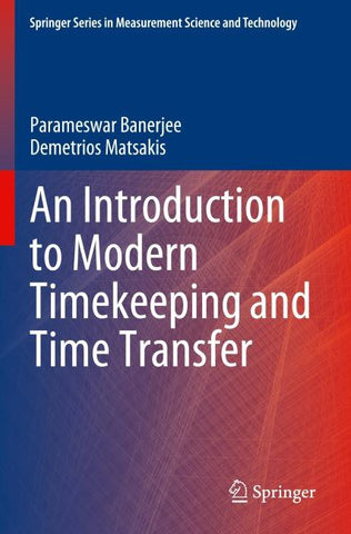 An Introduction to Modern Timekeeping and Time Transfer