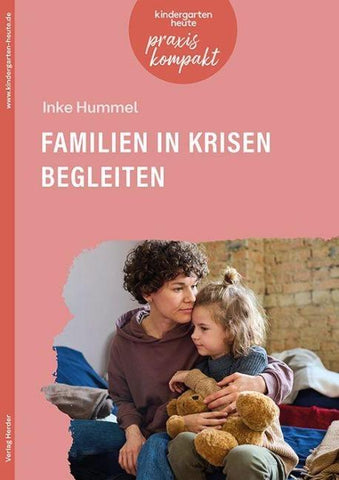Familien in Krisen begleiten