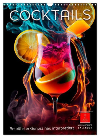Cocktails - Bewährter Genuss neu interpretiert (Wandkalender 2026 DIN A3 hoch), CALVENDO Monatskalender