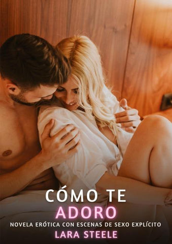 Cómo te Adoro