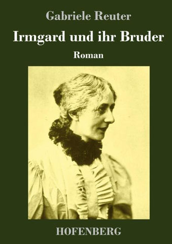 Irmgard und ihr Bruder