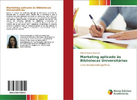 Marketing aplicado às Bibliotecas Universitárias