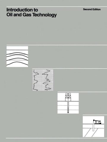 Introduction to Oil and Gas Technology
