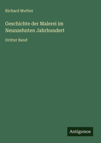 Geschichte der Malerei im Neunzehnten Jahrhundert