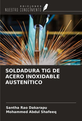 SOLDADURA TIG DE ACERO INOXIDABLE AUSTENÍTICO
