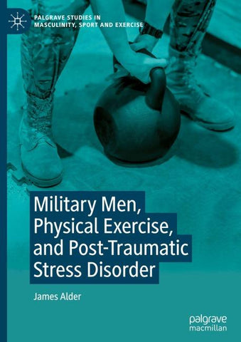 Military Men, Physical Exercise, and Post-Traumatic Stress Disorder