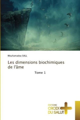 Les dimensions biochimiques de l'âme