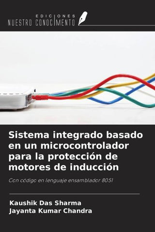 Sistema integrado basado en un microcontrolador para la protección de motores de inducción