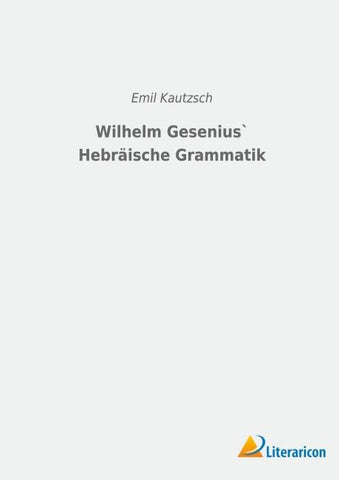 Wilhelm Gesenius` Hebräische Grammatik