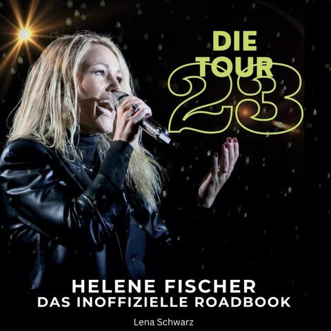 Helene Fischer - Die Tour 23