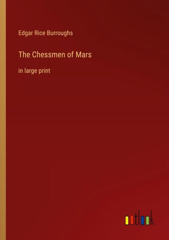 The Chessmen of Mars