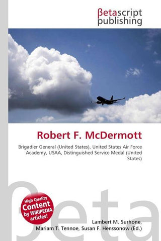 Robert F. McDermott