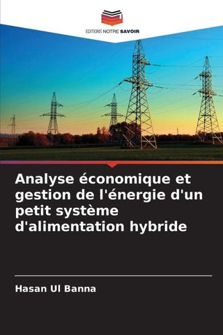 Analyse économique et gestion de l'énergie d'un petit système d'alimentation hybride