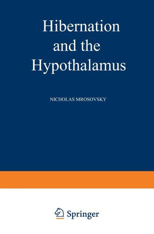 Hibernation and the Hypothalamus