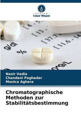 Chromatographische Methoden zur Stabilitätsbestimmung