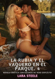 La Rubia y el Vaquero en el Parque. 4