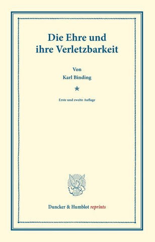 Die Ehre und ihre Verletzbarkeit