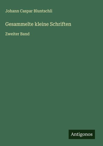 Gesammelte kleine Schriften