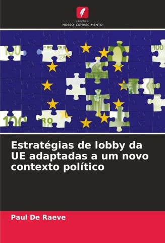 Estratégias de lobby da UE adaptadas a um novo contexto político