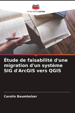 Étude de faisabilité d'une migration d'un système SIG d'ArcGIS vers QGIS