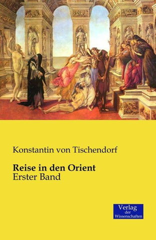 Reise in den Orient