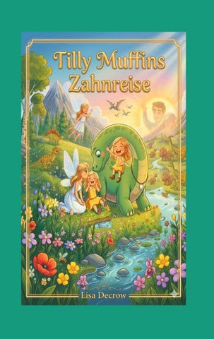 Tilly Muffins Zahnreise