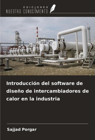 Introducción del software de diseño de intercambiadores de calor en la industria