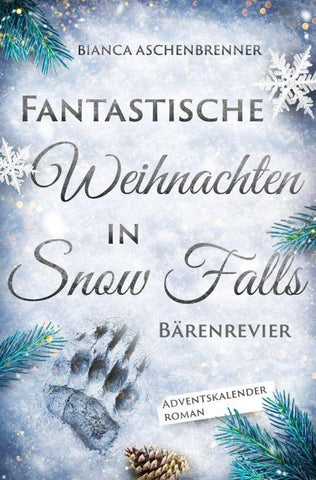 Fantastische Weihnachten in Snow Falls